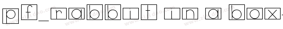 pf_rabbit in a box字体转换